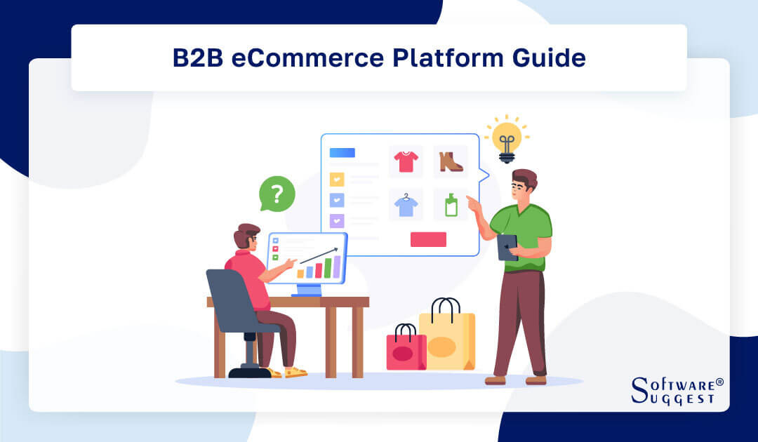 20 Best B2B ECommerce Platforms In 2024