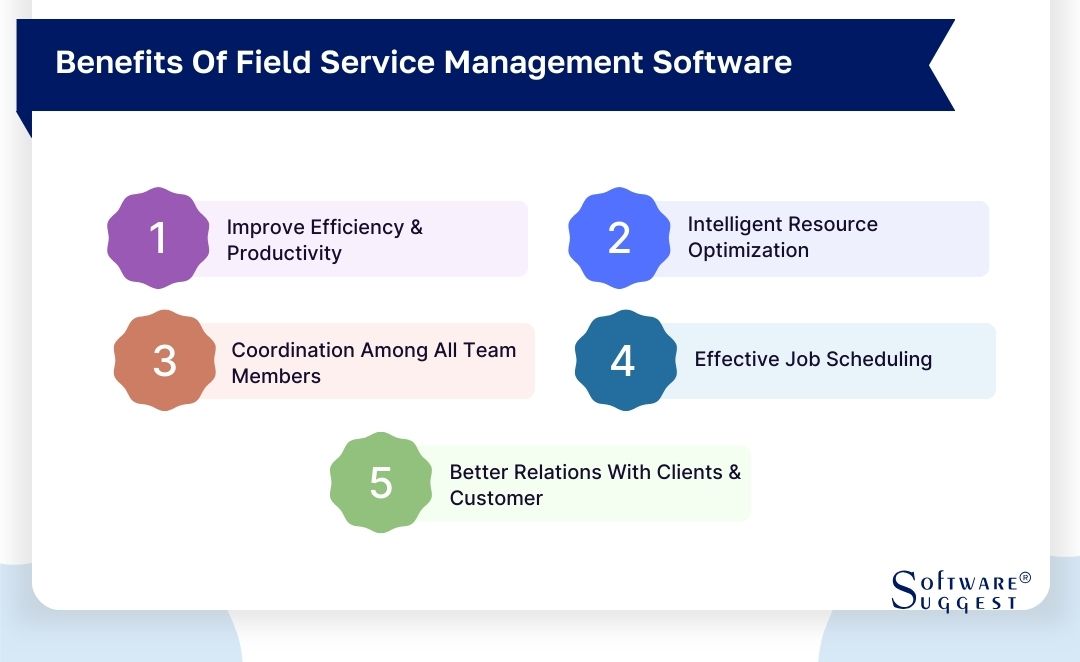 benefits of field service management software