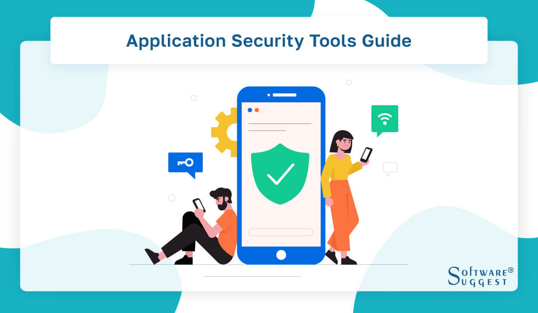 20 Best Application Security Tools In 2024