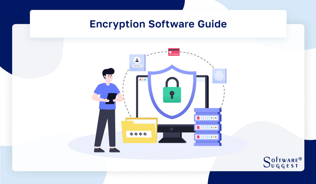 20 Best Encryption Software in 2025