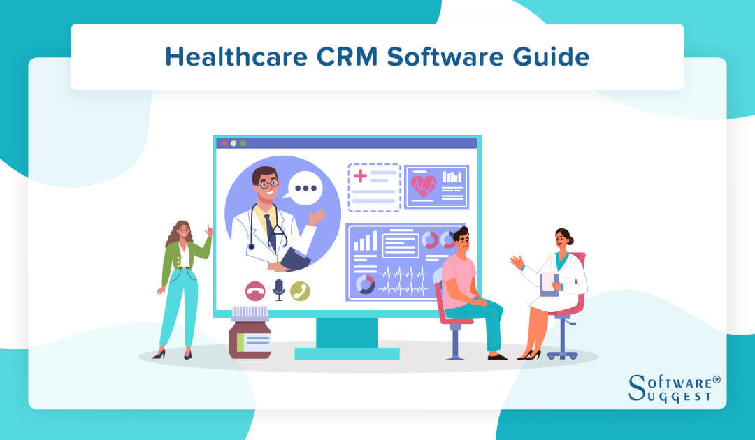 20 Best Healthcare Crm Software In 2024