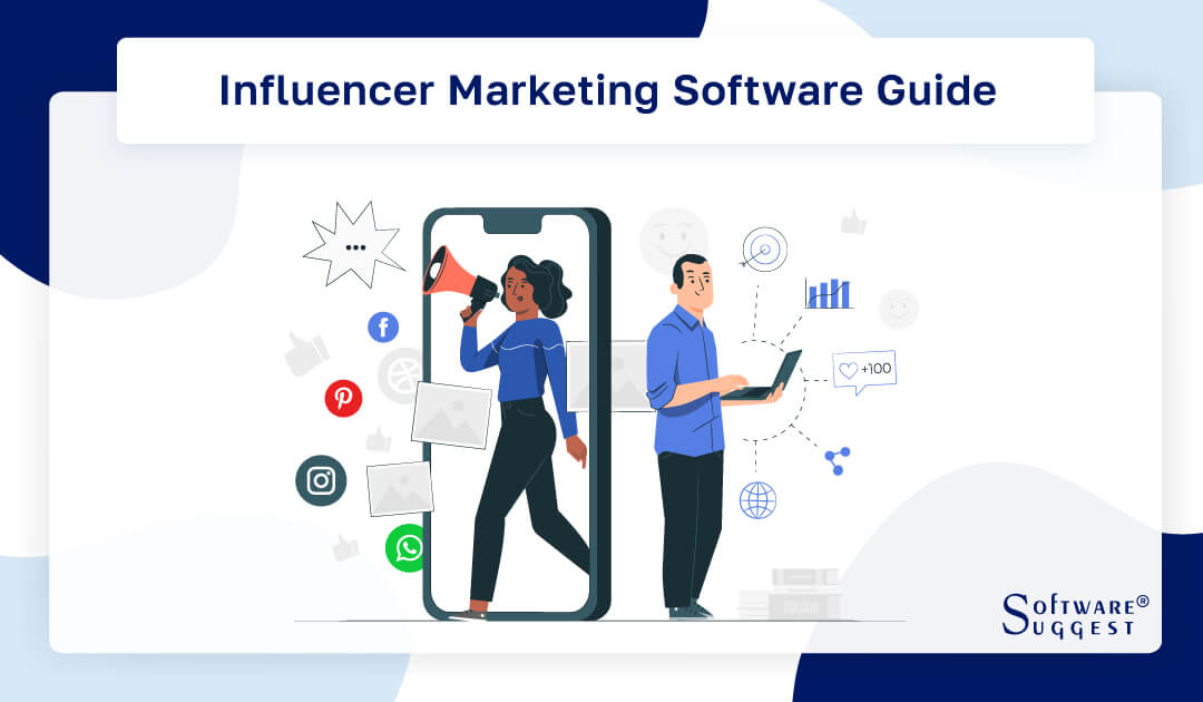 20 Best Influencer Marketing Platforms & Software In 2024