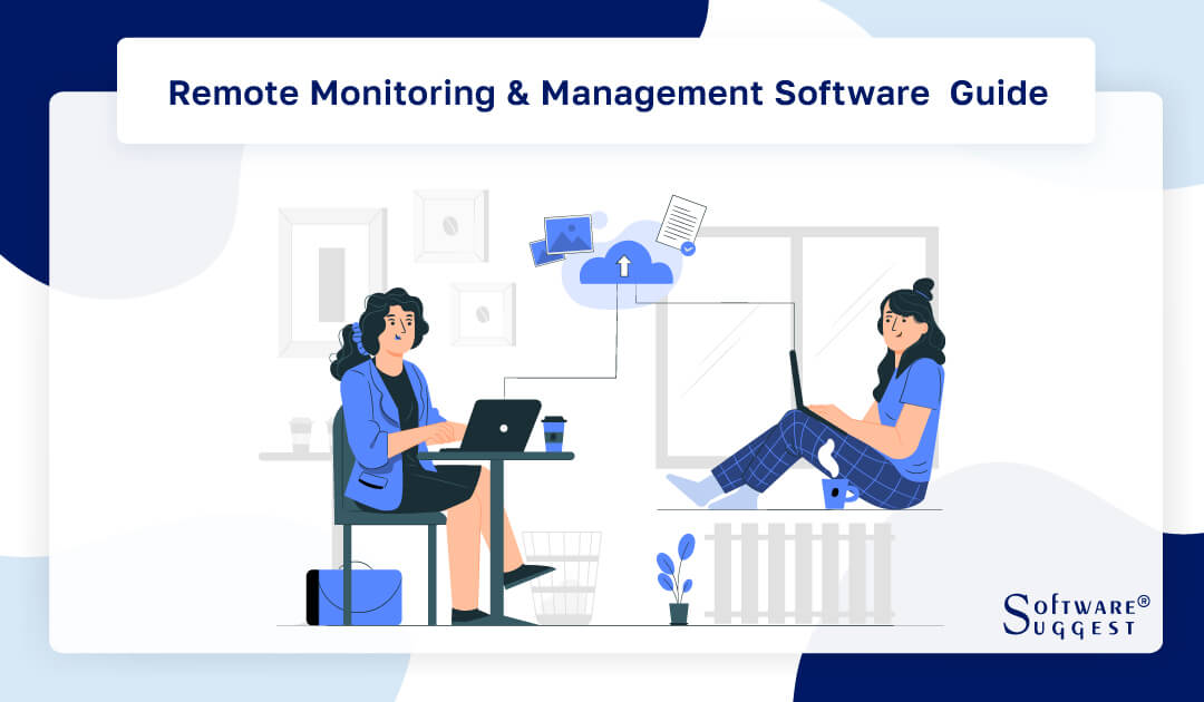 20 Best Remote Monitoring & Management (RMM) Software in 2024
