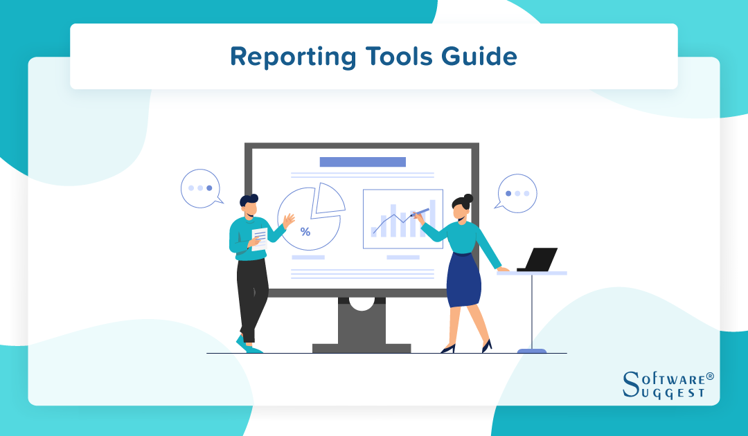20 Best Reporting Tools and Software Guide in 2024