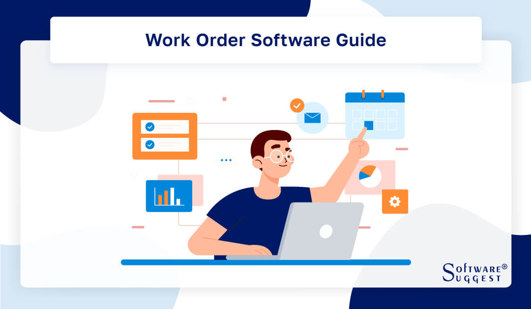 Work Order Software Buyers Guide